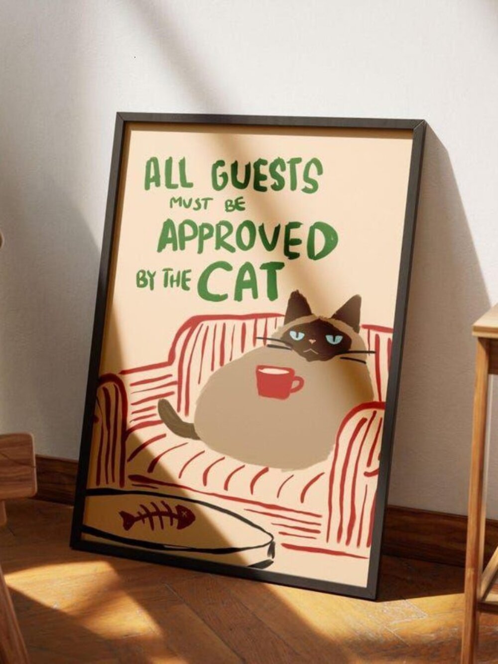 All Guests Must Be Approved By The Cat Poster, Funny Digital Art Print, Cat Love